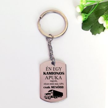Én egy kamionos apuka vagyok acél kulcstartó
